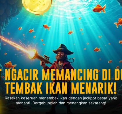 Strategi Tembak Ikan Jitu Biar Menang Terus