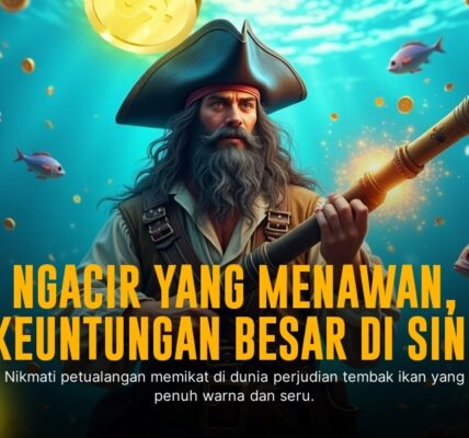 Sensasi Tembak Ikan dari Spadegaming yang Menggiurkan