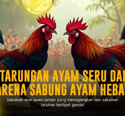 Unjuk Gigi Sabung Ayam SV388: Jenis, Odds, dan Cara Mainnya