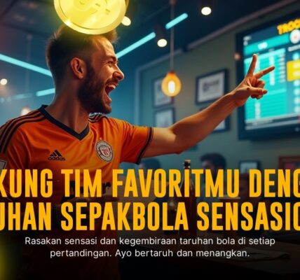 Eksplorasi Taruhan Bola Paling Seru di SBOBET