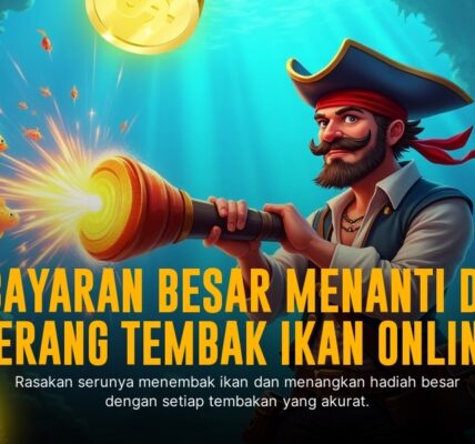 Taktik Jitu Tembak Ikan di Game CQ9 yang Bikin Kemenangan Melimpah