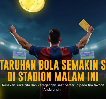 Mengenal Taruhan Bola SBOBET: Strategi Menang Pasti!