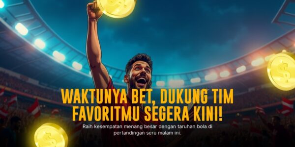 Bola SBOBET: Strategi Jitu Taruhan Sepak Bola Online