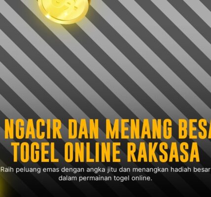 Colok Bebas: Sensasi Seru Togel dengan Peluang Menang Tinggi