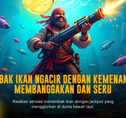 Tembak Ikan Habanero: Keseruan Menang Tiada Henti